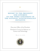 Report to the President and Congress on the Third Assessment of the National Nanotechnology Initiative